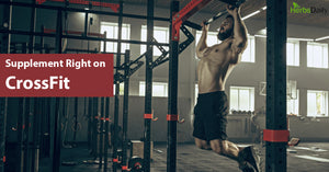 Competitive Edge: How to Supplement Right on CrossFit