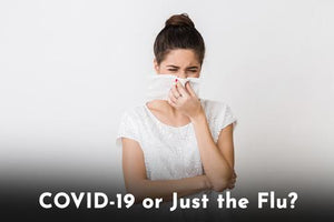 COVID-19 or Just the Flu?