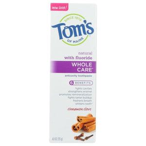 Tom's Of Maine, Whole Care Anticavity Toothpaste Cinnamon Clove, 4 Oz