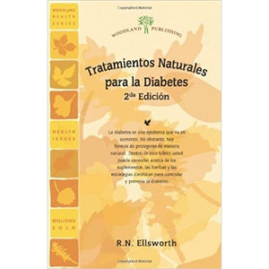 Woodland Publishing, Tratamientos Naturales para la Diabetes 2nd Edition, 52 PAGES