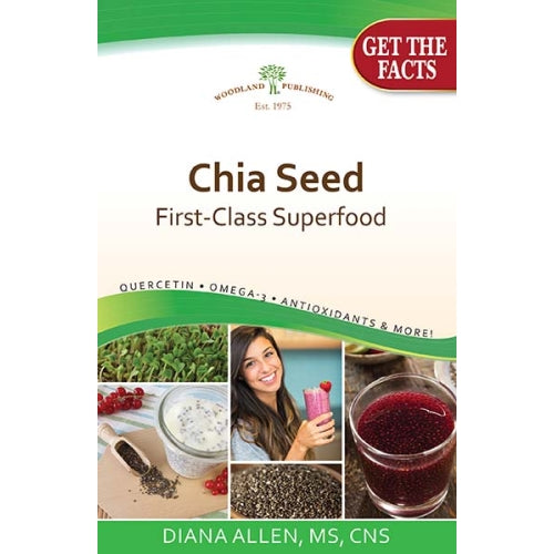 Woodland Publishing, Chia Seed, First-Class Superfood, 1 Book