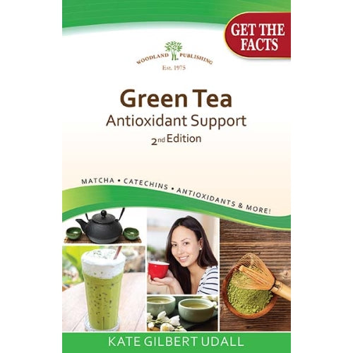 Woodland Publishing, Green Tea, Antioxidant Support 2nd Edition, 1 Book