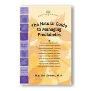 Woodland Publishing, Pre-Diabetes Natural Guide, 47 pgs